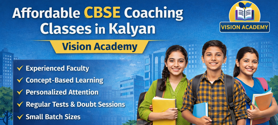 Affordable CBSE Coaching Classes in Kalyan