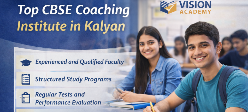 Top CBSE Coaching Institute in Kalyan