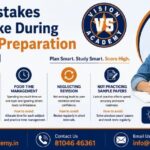 Board Exam Preparation Mistakes | Vision Academy