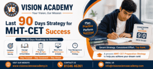 MHT-CET Preparation Strategy | Vision Academy