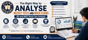 JEE and NEET Mock Test Analysis | Vision Academy