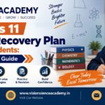 Class 11 Backlog Recovery Plan | Vision Academy