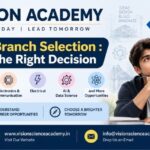 Engineering Branch Selection | Vision Academy