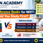 NCERT vs Reference Books for NEET | Vision Academy